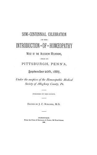Semi-centennial celebration of the introduction of homoeopathy west of the Allegheny Mountains
