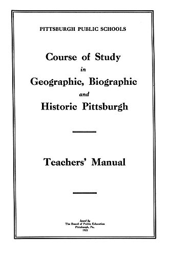 Geographic, biographic and historic Pittsburgh
