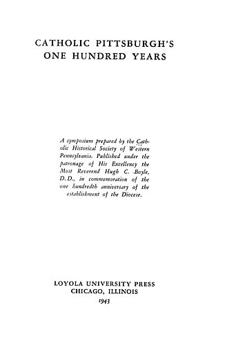 Catholic Pittsburgh's one hundred years