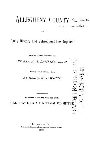 Allegheny County: its early history and subsequent development