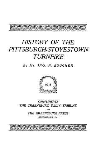 History of the Pittsburgh-Stoyestown turnpike