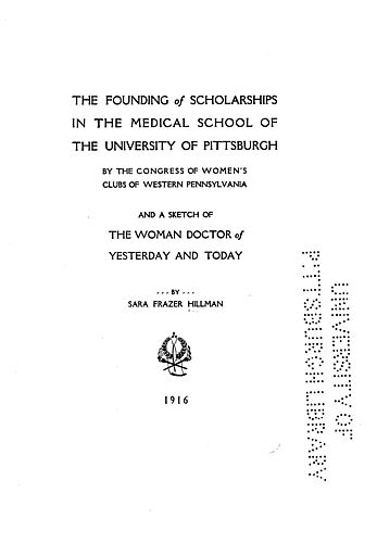 founding of scholarships in the medical school of the University of Pittsburgh