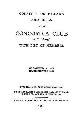 Constitution, by-laws and rules of the Concordia Club of Pittsburgh with list of members