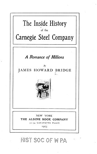 inside history of the Carnegie Steel Company