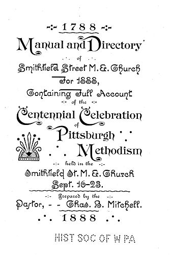 Manual and directory of Smithfield St. M.E. Church for 1888