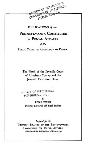 work of the juvenile court of Allegheny County and the juvenile detention home