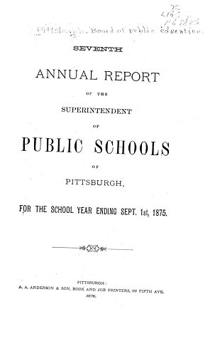 Annual report of the Superintendent of Public Schools of Pittsburgh, for the school year ending
