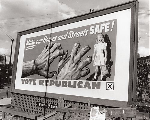 Republican campaign billboard with slogan Make Our Homes and Streets Safe!" billboard"
