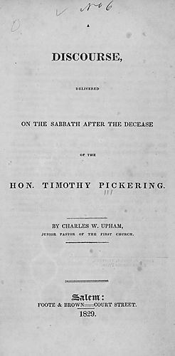 discourse delivered on the Sabbath after the decease of the Hon. Timothy Pickering