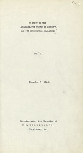 History of the Consolidated Traction Company and its underlying companies