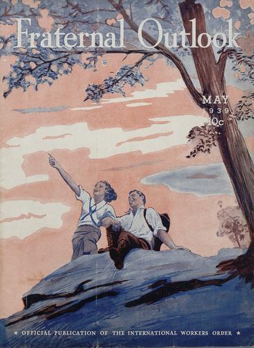 Fraternal Outlook, Official Organ of the International Workers Order