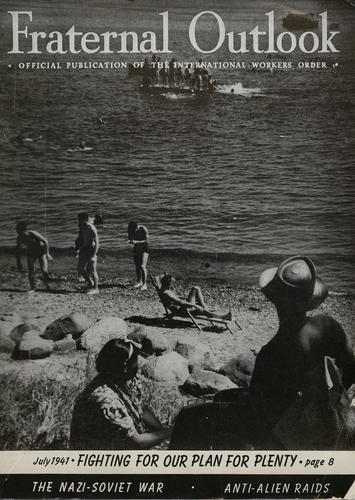 Fraternal Outlook, Official Organ of the International Workers Order