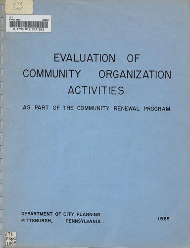 Evaluation of Community organization activities as part of the Community Renewal Program,