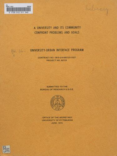 University-Urban Interface Program: A University And Its Community Confront Problems and Goals, ("University-Urban Interface Program: A University And Its Community Confront Problems and Goals" online pending)