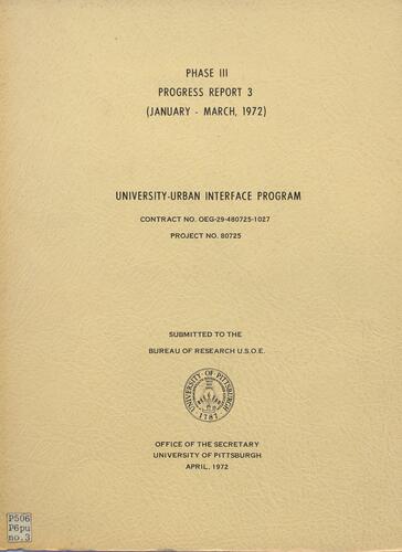 University-Urban Interface Program: Phase III Progress Report 3 (January - March, 1972), ("University-Urban Interface Program: Phase III Progress Report 3 (January - March, 1972)" online pending)