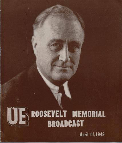 UE Roosevelt Memorial Broadcast