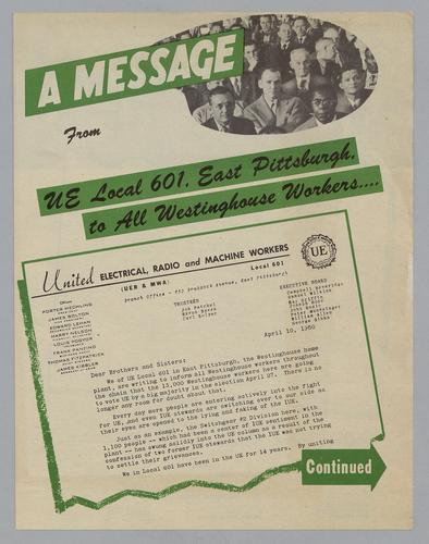 "A Message From UE Local 601. East Pittsburgh to All Westinghouse Workers...."
