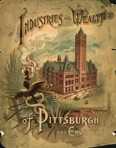 Industries and wealth of Pittsburgh and environs, 1890