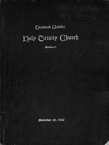 Diamond jubilee Holy Trinity Church, Pittsburgh, November 20, 1932