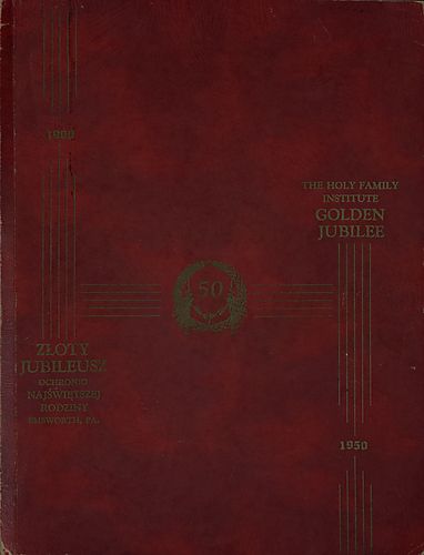 1900 Ochronka Najświętszej Rodziny Holy Family Institute 1950