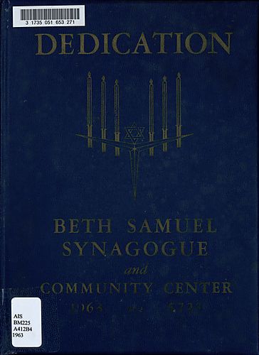 Dedication, Beth Samuel Synagogue and Community Center