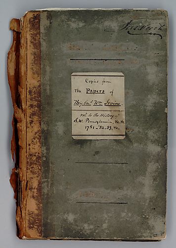 James Veech Copybook of the General William Irvine Papers