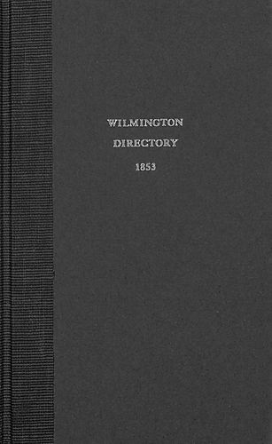 Wilmington directory for the year 1853