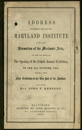 Address delivered before the Maryland Institute for the Promotion of the Mechanic Arts