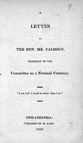 Letter to the Hon. Mr. Calhoun, chairman of the Committee on a National Currency
