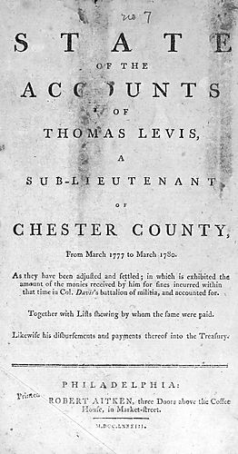 State of the accounts of Thomas Levis, a Sub-lieutenant of Chester County, from March 1777 to March 1780