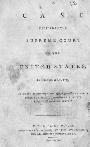 case decided in the Supreme Court of the United States, in February, 1793