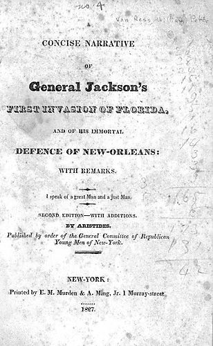 concise narrative of General Jackson's first invasion of Florida