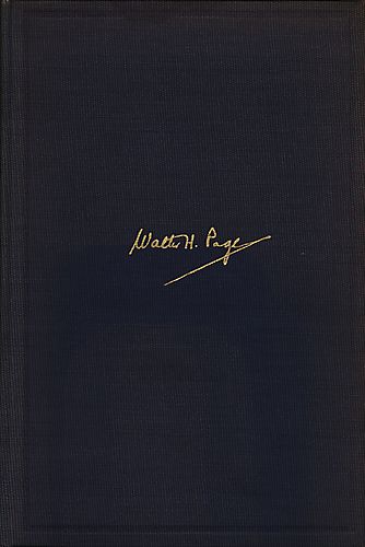 life and letters of Walter H. Page