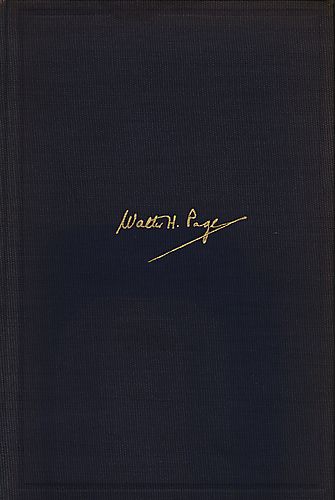 life and letters of Walter H. Page