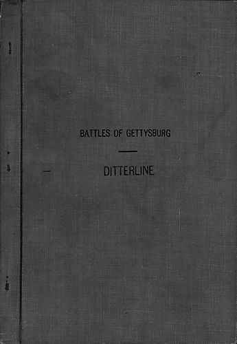 Sketch of the battles of Gettysburg, July 1st, 2d, and 3d, 1863