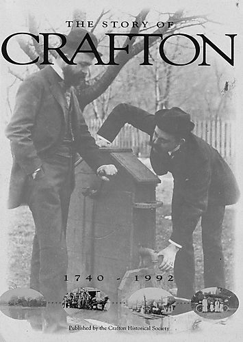 story of Crafton, 1740-1992