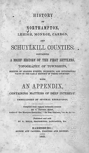 History of Northampton, Lehigh, Monroe, Carbon, and Schuylkill counties