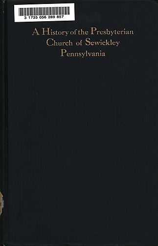 history of the Presbyterian church of Sewickley, Pennsylvania