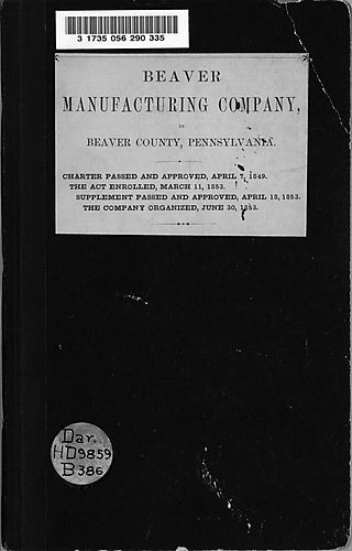 Beaver Manufacturing Company in Beaver County, Pennsylvania