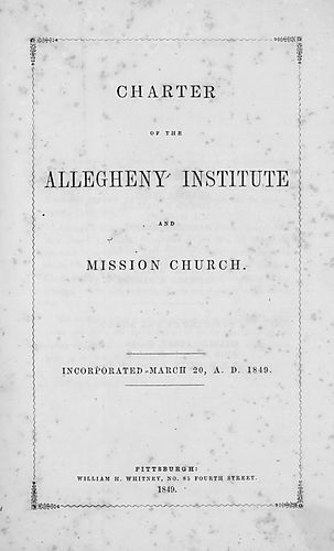 Charter of the Allegheny Institute and Mission Church