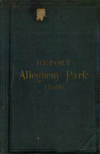 Annual report of the Park Commission of the city of Allegheny
