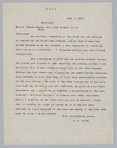 Frick writes and informs of his resignation as president. Also, he protests the course of action to be taken against a pending worker strike