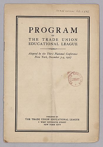 "Program of The Trade Union Educational League"