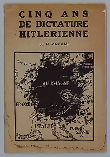 "Cinq Ans de Dictature Hitlerienne", By N. Marceau