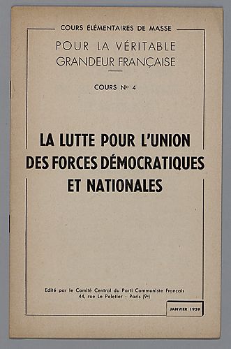 Pour la Veritable Grandeur Francaise, "La Lutte Pour L'Union des Forces Democratiques et Nationales"