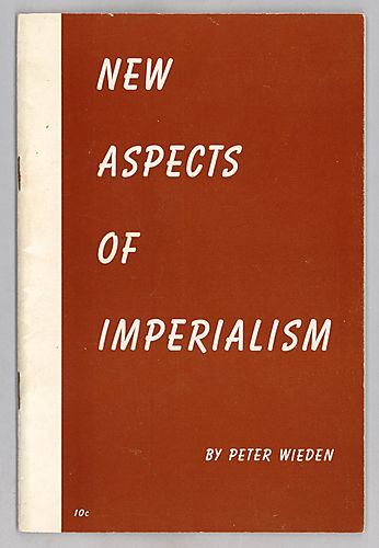 New Aspects of Imperialism (2), By Peter Wieden