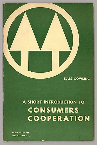 "A Short Introduction to Consumers' Cooperation", By Ellis Cowling