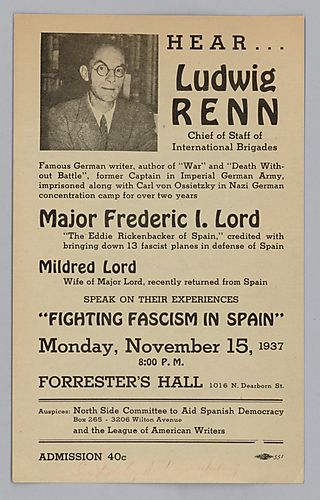 Hear...Ludwig Renn, Chief of Staff of International Brigades