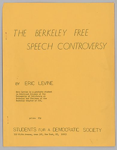 "The Berkeley Free Speech Controversy", By Eric Levine