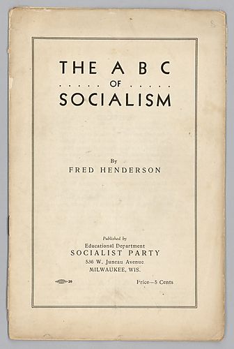 "The ABC of Socialism", By Fred Henderson